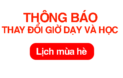 [ĐÀO TẠO] – Thông báo thay đổi giờ dạy và học tập