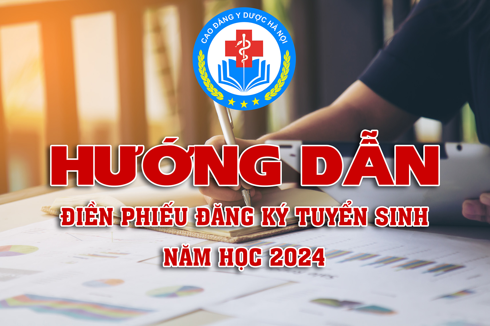 HƯỚNG DẪN: Điền phiếu ĐĂNG KÝ TUYỂN SINH năm học 2024