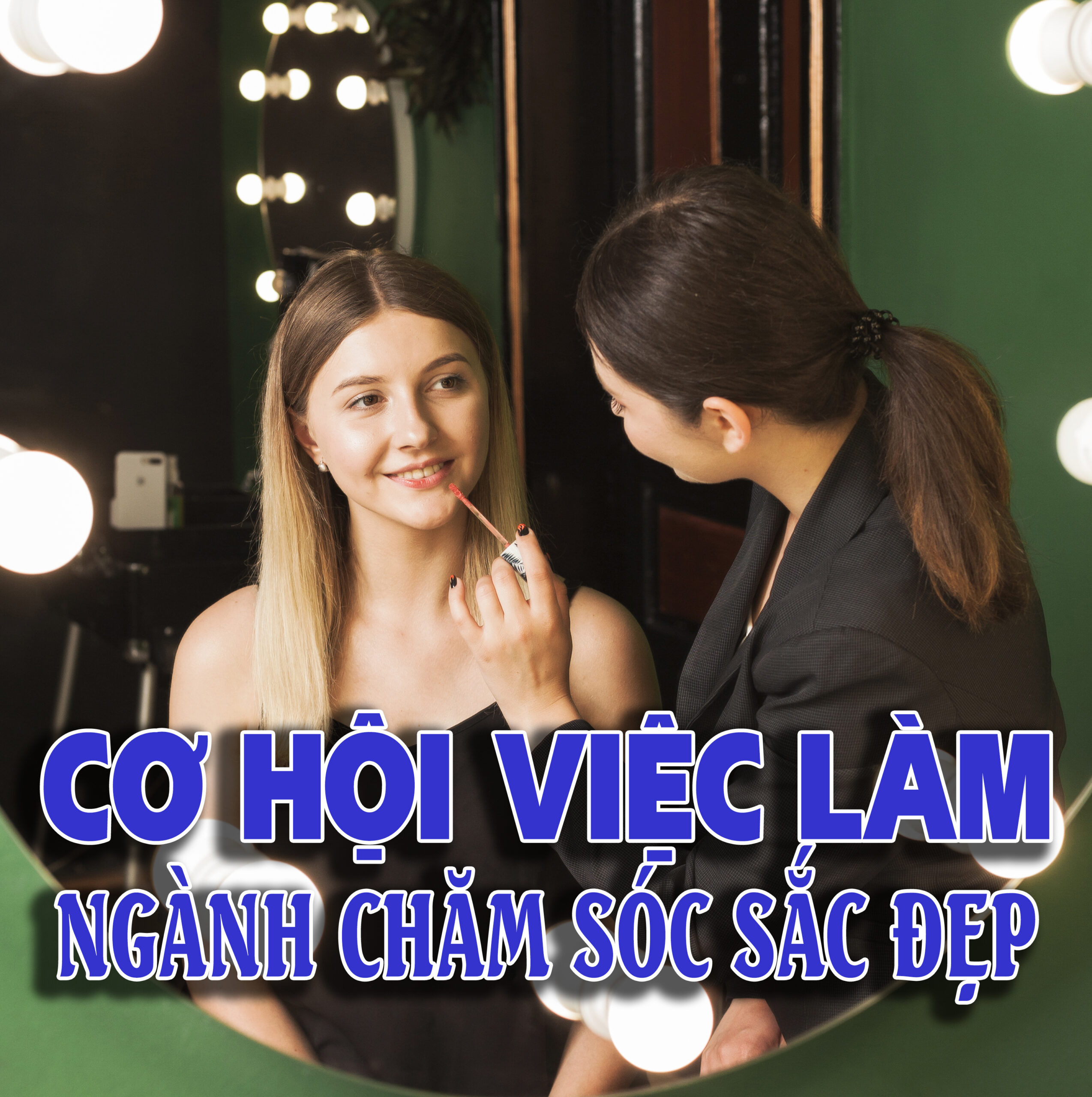 Ngành Chăm sóc sắc đẹp và Cơ hội việc làm